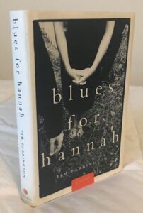 Blues for Hannah by Tim Farrington